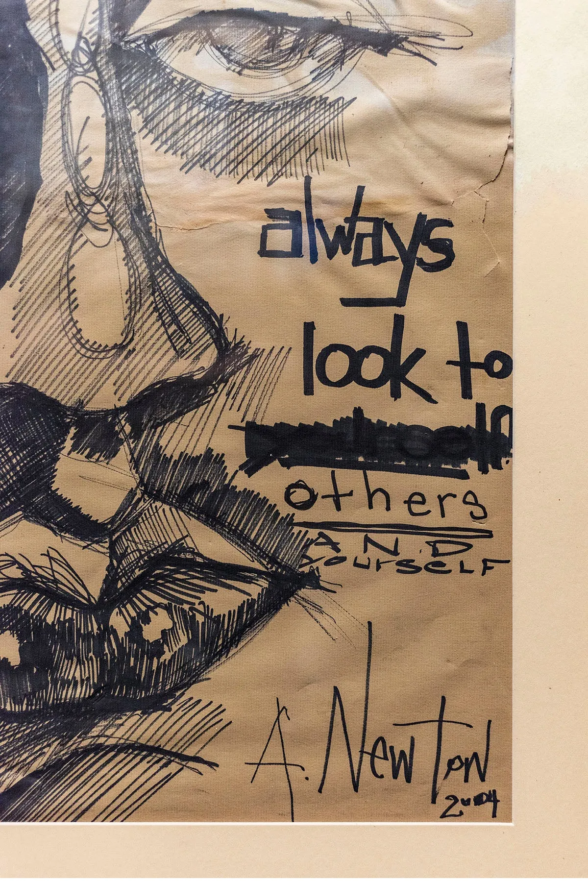 A. NEWTON "Always look to others and Yourself" Drawing C. 2004- $8K APR w/CoA!