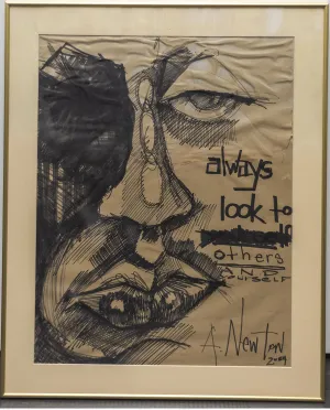 A. NEWTON "Always look to others and Yourself" Drawing C. 2004- $8K APR w/CoA!